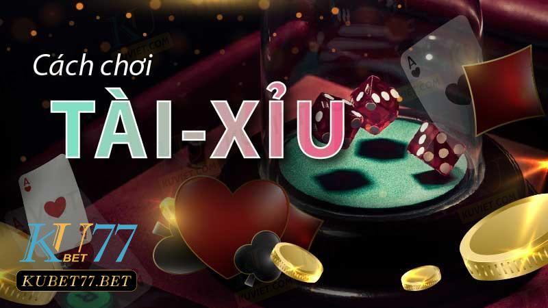 Đặc cược tài xỉu online Kubet