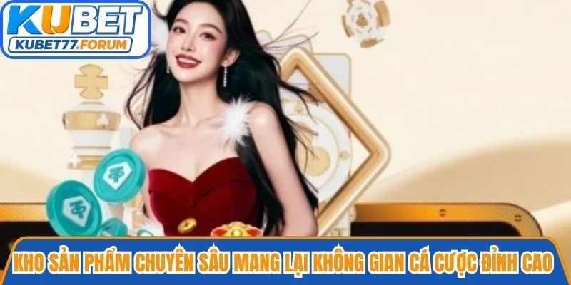 Kho sản phẩm chuyên sâu mang lại không gian cá cược đỉnh cao tại QH88