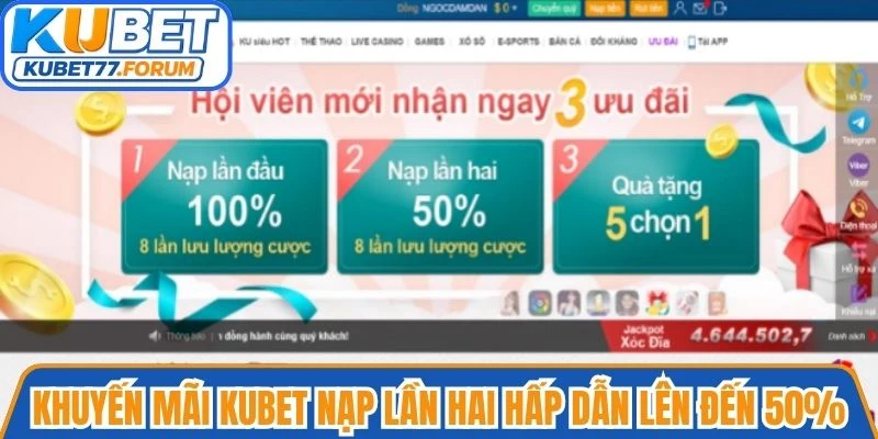 Khuyến mãi Kubet nạp lần hai hấp dẫn lên đến 50% 