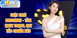 Luật Chơi Baccarat