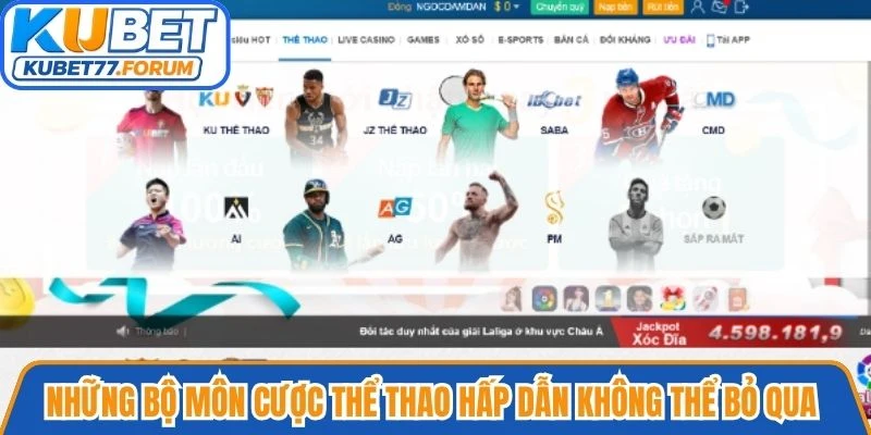Những bộ môn cược thể thao hấp dẫn không thể bỏ qua tại Kubet